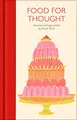 Food for Thought: Selected Writings (Macmillan Collector's Librar by  152903261X