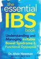 The Essential IBS Book: Understanding and Managing Irritable Bowel Syndrome & Functional Dyspepsia