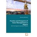 VDM Practice and Prospects of Value Management in Nigeria (Deutsch, Olanrewaju AbdulLateef, 2011) (55404102)