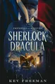 Sherlock & Dracula | Kev Freeman | englisch