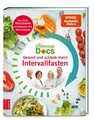 Ratgeber Die Ernährungs-Docs – Gesund und schlank durch Intervallfasten Das 16: Silja Schäfer, Jörn Klasen, Anne Fleck, Matthias Riedl