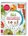 Schäfer, Silja/Die Ernährungs-Docs - Gesund und schlank durch Intervallfast ...