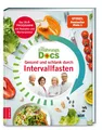 Die Ernährungs-Docs - Gesund und schlank durch Intervallfasten von Sil UNGELESEN