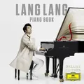 PIANO BOOK (DELUXE EDITION ) - LANG LANG  2 CD NEU BEETHOVEN/SCHUMANN
