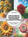Gina Fields The Ultimate Collection of 200 Crochet Flower Patterns (Taschenbuch)