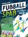 Fußball Spaß für Kinder ab 8: Beschäftigungsbuch mi... | Buch | Zustand sehr gut