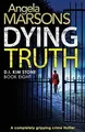 Dying Truth: completely gripping crime thriller (De... | Buch | Zustand sehr gut