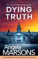 Angela Marsons Dying Truth (Taschenbuch) Detective Kim Stone