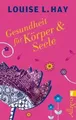 Gesundheit für Körper und Seele: Das meistverkauf... | Buch | Zustand akzeptabel