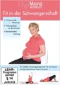MamaWorkout - Fit in der Schwangerschaft
