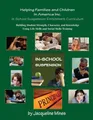 In School Suspension Enrichment Curriculum: Enriching Lives Of Children One