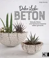 Deko-Liebe Beton ~ Katja Henning ~  9783838838267