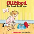 Clifford the Small Red Puppy (Clifford the big re by Bridwell, Norman 0590442945