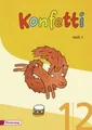 Konfetti - Heft 1 + Anlauttabelle DIN A4 Ausgabe 2013