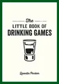 Quentin Parker The Little Book of Drinking Games (Taschenbuch) (US IMPORT)