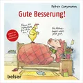 Gute Besserung! von Peter Gaymann / Belser Chr. Gesellschaft / Buch