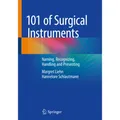 Springer 101 of Surgical Instruments (Hannelore Schlautmann, Margret Liehn, 2021) (56198706)