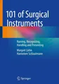 Hannelore Schlautmann (u. a.) | 101 of Surgical Instruments | Taschenbuch (2021)