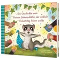 Die Geschichte vom kleinen Siebenschläfer, der endlich Geburtstag feiern wollte und weitere Geschichten / Der kleine Siebenschläfer Bd.8