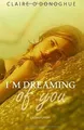 IM DREAMING of you (Erotischer Liebesroman) von OD... | Buch | Zustand wie neu