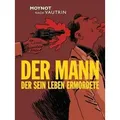 Der Mann, der sein Leben ermordete Graphic Novel