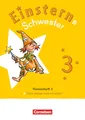 Einsterns Schwester - Sprache und Lesen - Neubearbeitung 2022 - 3. Schuljahr: Themenheft 3 - Texte verfassen - Leihmaterial