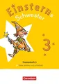 Einsterns Schwester - Sprache und Lesen 3. Schuljahr - Themenheft 3 - Leihmat...