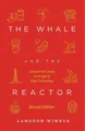 Langdon Winner The Whale and the Reactor (Taschenbuch)