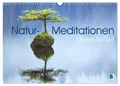 Natur-Meditationen - Nimm Dir Zeit (Wandkalender 2026 DIN A3 quer), CALVENDO...
