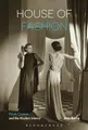 House of Fashion: Haute Couture and the Modern Interior