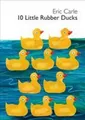 10 Little Rubber Ducks Board Book: An Easter And Springtime Book For Kids (