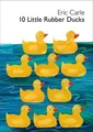 Eric Carle 10 Little Rubber Ducks (Kartonbuch)