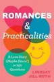 Lindsay Jill Roth Romances & Practicalities (Gebundene Ausgabe) (US IMPORT)