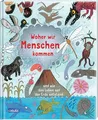 Woher wir Menschen kommen: und wie das Leben auf der Erde entstand | Kindersachbuch ab 4 Jahren über die Geschichte der Evolution