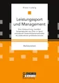 Alisia Ludwig | Leistungssport und Management. Eine Untersuchung, inwiefern...