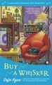 Buy a Whisker (Second Chance Cat Mystery, Band 2)
