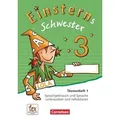 Einsterns Schwester - Sprache und Lesen 3. Schuljahr - Themenheft 1