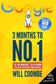 Will Coombe 3 Months to No.1 (Taschenbuch)