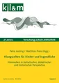 Petra Josting (u. a.) | Klangwelten für Kinder und Jugendliche | Taschenbuch
