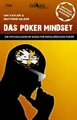 Das Poker Mindset: Die psychologische Basis für erfolgre... | Buch | Zustand gut