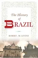 Robert M. Levine | The History of Brazil | Taschenbuch | Englisch (2003)