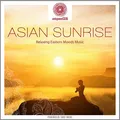 Dakini Mandarav entspanntSEIN - Asian Sunrise (Relaxing Eastern (CD) (US IMPORT)