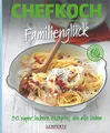 Chefkoch: Famlienglück, die besten Rezepte von Chefkoch Kochbuch/Rezepte/Buch