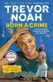 Born a Crime, Trevor Noah