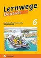 Lernwege Deutsch: Rechtschreiben / Grammatik / Zeic... | Buch | Zustand sehr gut