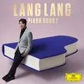 Lang Lang Lang Lang: Piano Book 2 (Vinyl) 12" Album (PRESALE 17.10.2025)