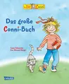 Das große Conni-Buch | Liane Schneider | Buch | Conni-Bilderbuch-Sammelband