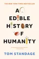An Edible History of Humanity