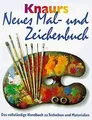 Knaurs Neues Mal- und Zeichenbuch. Das vollständige Hand... | Buch | Zustand gut