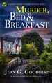 Jean G Goodhind MURDER, BED & BREAKFAST an absolutely  (Taschenbuch) (US IMPORT)